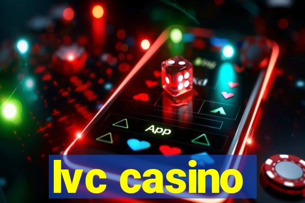 lvc casino